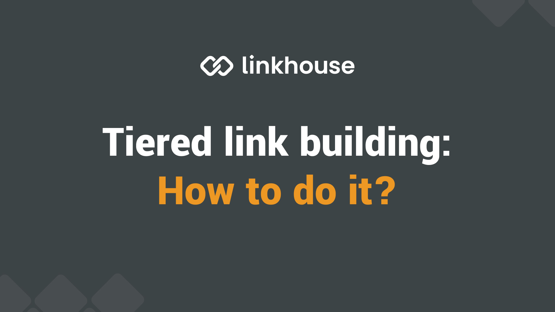 tiered link building strategy