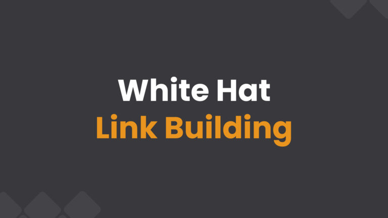 White Hat Link Building: strategies, popular techniques & definition