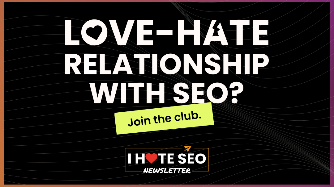 love hate seo